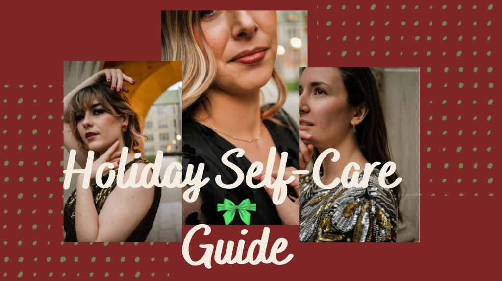 Holiday Self-Care Guide